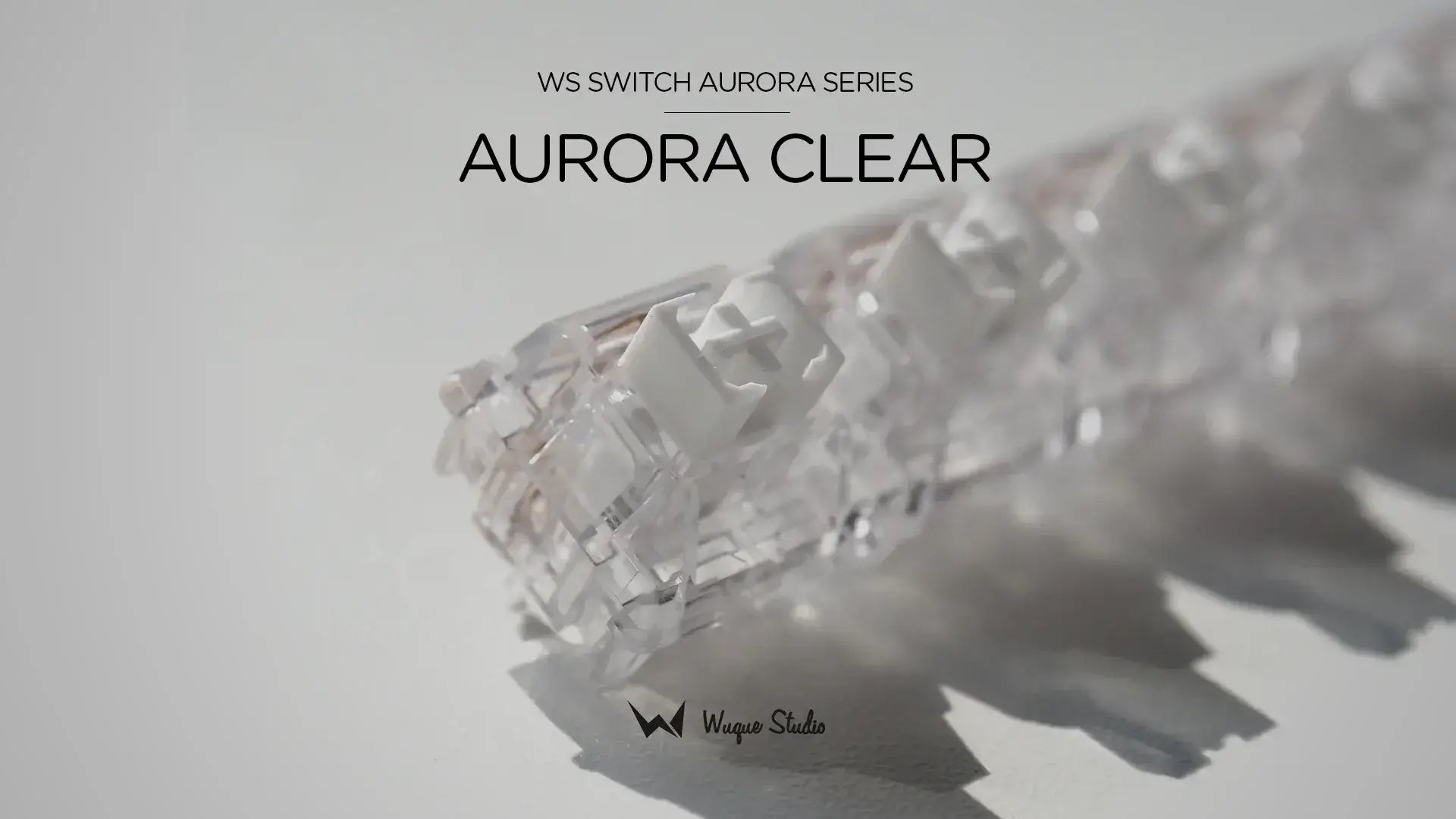 Wuque Studio Aurora Clear Linear Switches (10 per pack) for Custom Mechanical Keyboards